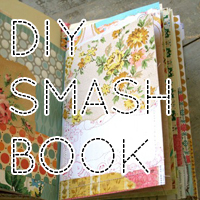 Start a Smash Book (DIY)